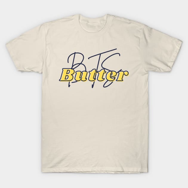 butter T-Shirt by j__e